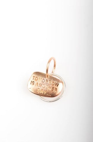 Tomorrow is Another Day Charm